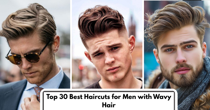 Top 30 Best Haircuts for Men with Wavy Hair
